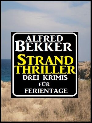 cover image of Strand Thriller--Drei Krimis für Ferientage